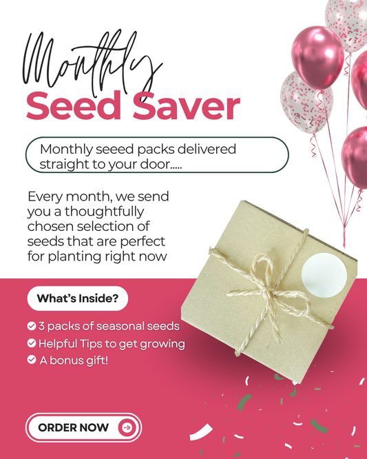 Monthly Seed Saver Subscription
